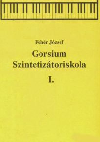 Gorsium Szintetizátoriskola I.