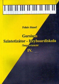 Gorsium Szintetizátoriskola IV.